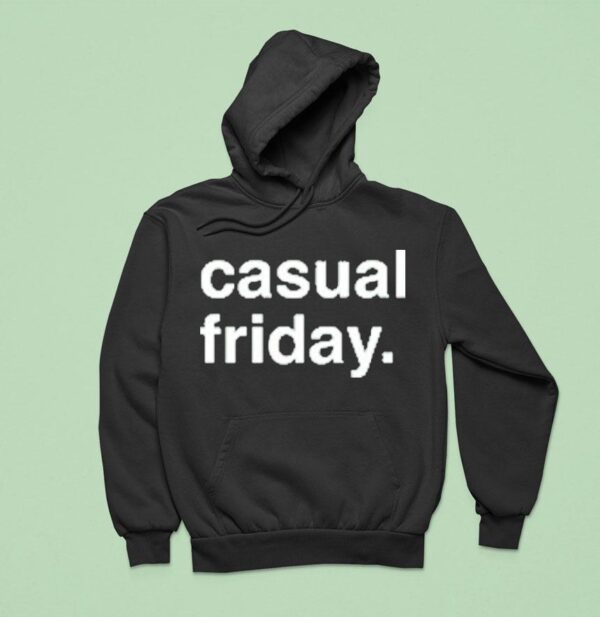 Casual Friday Hoodie