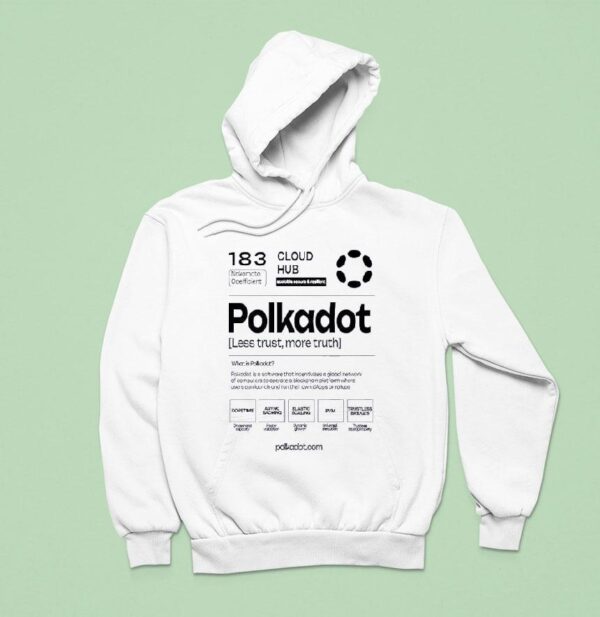 Cloud Hub Polkadot Less Trust More Truth Hoodie