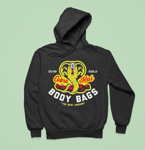 Cobra Kai Body Bags The Best Around Estd Hoodie
