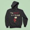 Colton Dixon The Devil Is A Liar Lies Lies Lies Hoodie