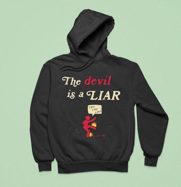 Colton Dixon The Devil Is A Liar Lies Lies Lies Hoodie