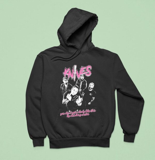 Danny Attack Knives Fuck Water You Don T A Body Like This By Drinking Water Hoodie