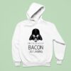 Darth Vader I Find Your Lack Of Bacon Disturbing Star Wars Hoodie