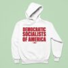 Democratic Socialists Of America Hoodie