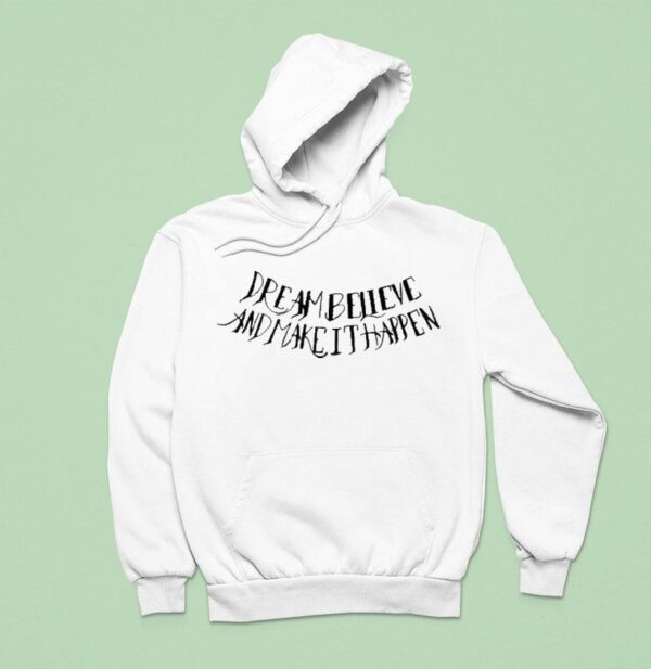 Diego Lopes Dream Believe And Make It Happen Hoodie