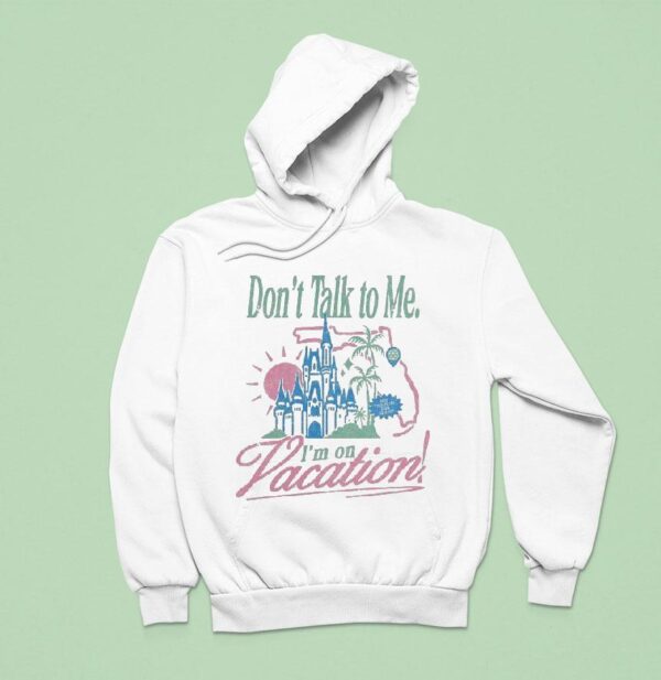 Disneyland Don T Talk To Me I M On Vacation Brb Touching Hub Grass Hoodie