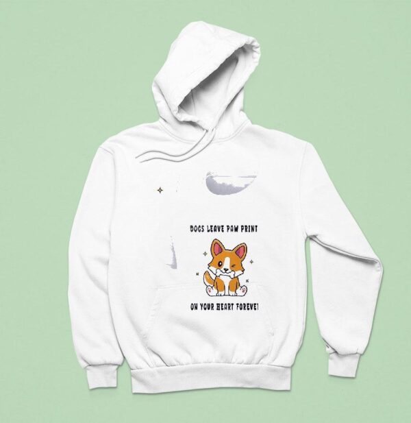 Dogs Leave Paw Prints On Your Heart Forever Hoodie
