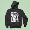 Dot Dot Curve Freak Ur Feelings Just Just Freak Me Ddc Hoodie