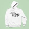 Dreaming While Awake Is A Frightening Contradiction Hand Hoodie