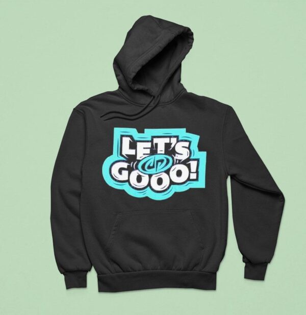Dude Perfect Let S Go Hoodie