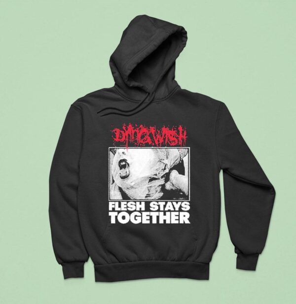 Dying Wish Flesh Stays Together Hoodie