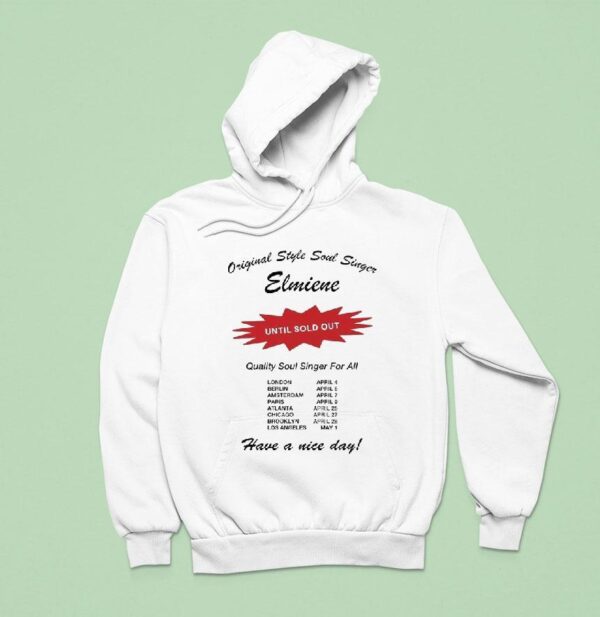 Elmiene X Dumbo Name Have A Nice Day Quality Soul Singer For All Hoodie