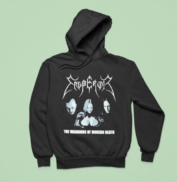 Emperor The Warriors Of Modern Death Hoodie
