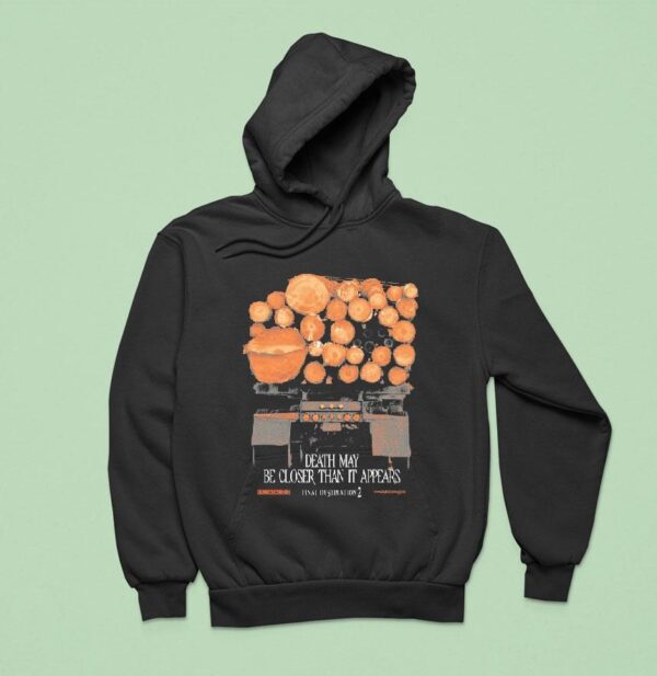 Final Destination Death May Be Closer Than It Appears Truck Hoodie