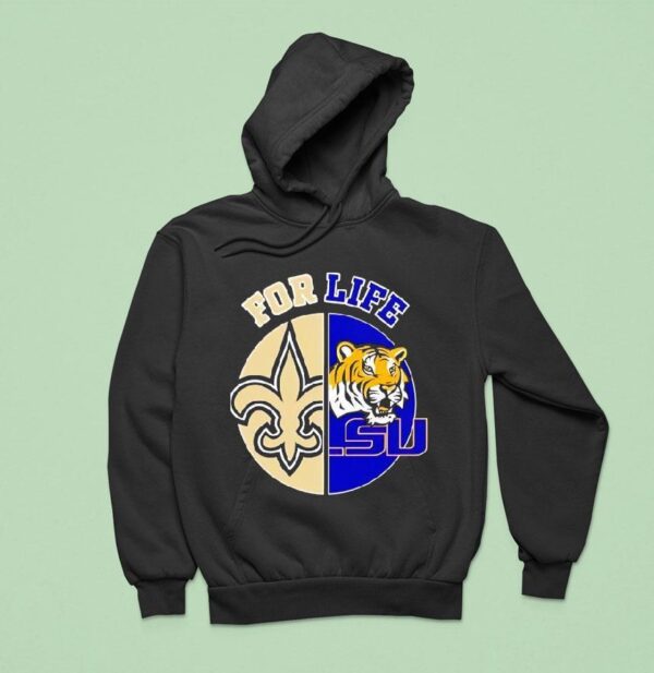 For Life New Orleans Saints And Lsu Tigers Circle Logos Hoodie