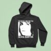 For Myself And For You Olivia Barton Hoodie