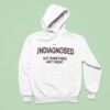 Frased Undiagnosed But Something Ain T Righ Hoodie