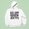 Go Off Queen City Hoodie