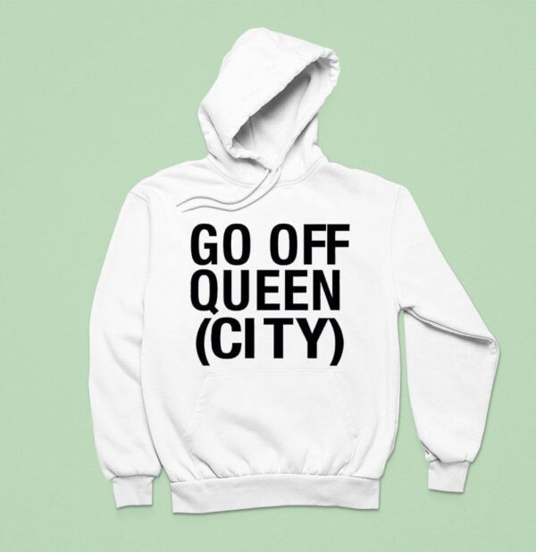 Go Off Queen City Hoodie