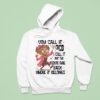 Grandmother You Call It Ocd I Call It Put The Fcking Thing Back Where It Belongs Hoodie