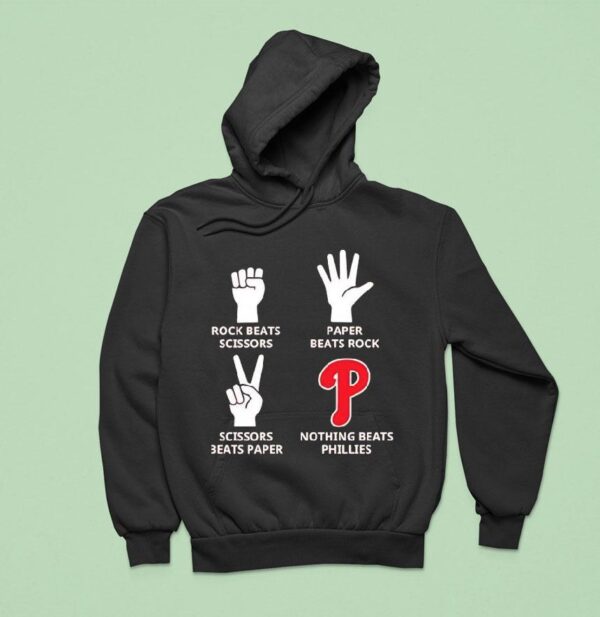 Hand Sign And Philadelphia Phillies Rock Beats Scissors Paper Beats Rock Hoodie