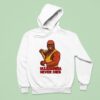 Hulk Hogan Hulkamania Never Dies Hoodie