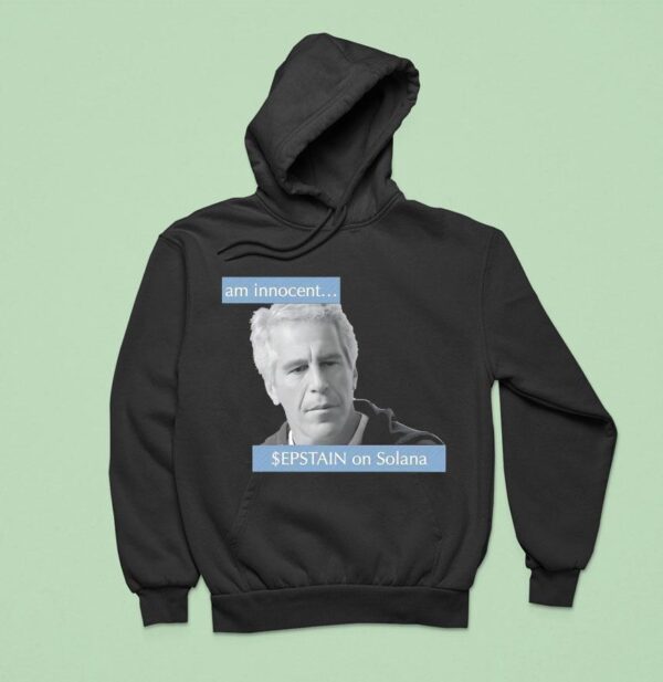 I Am Innocent Jeffrey Epstein On Solana Hoodie