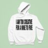I Am Too Creative For A Nine To Five Hoodie