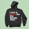I Got A Heart On For Simple Plan Hoodie