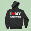 I Love My Camwen Hoodie