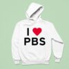 I Love Pbs New Hoodie