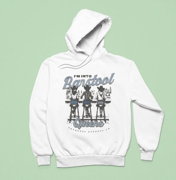 I M Into Barstool Queens Enthuzst Cowgirls Hoodie