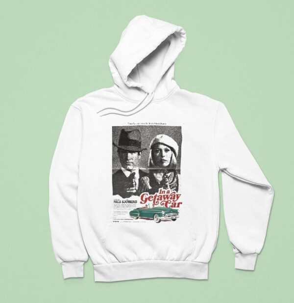 In A Getaway Car There Are Sirens In The Beat Of Their Hearts Nils Sjoberg Hoodie