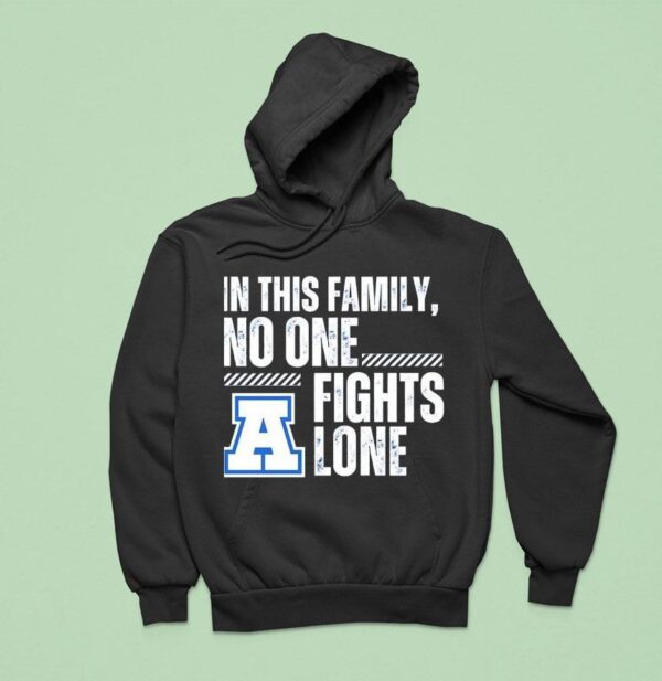 In This Family No One Fights Lone Hoodie