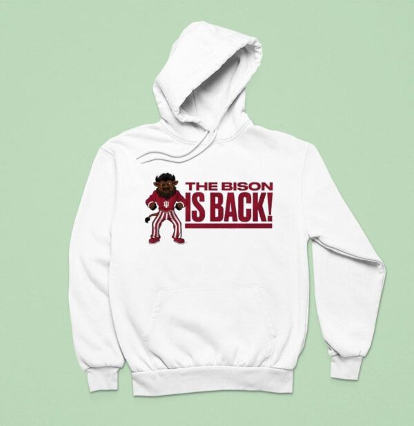 Indiana Hoosiers Hoosier The Bison Is Back Hoodie