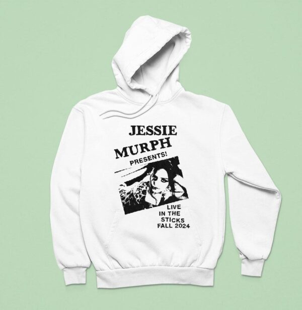 Jessie Murph Live In The Sticks Fall Hoodie