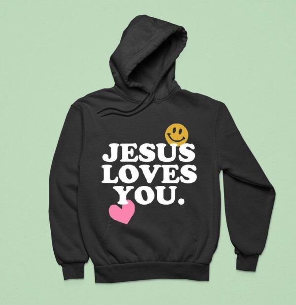 Jesus Loves You Smile Hear Hoodie