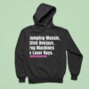 Jumping Music Slick Deejays Fog Machines And Laser Rays Hoodie
