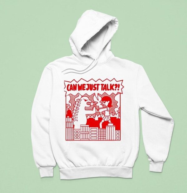 Kaiju Can We Just Talk Hoodie