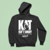 Kat For Illinois Kat Isn T Sorry Stand Up For Trans Kids Kat Abughazaleh Hoodie