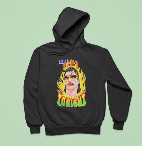 Like Fire Tonight Graphic Hoodie