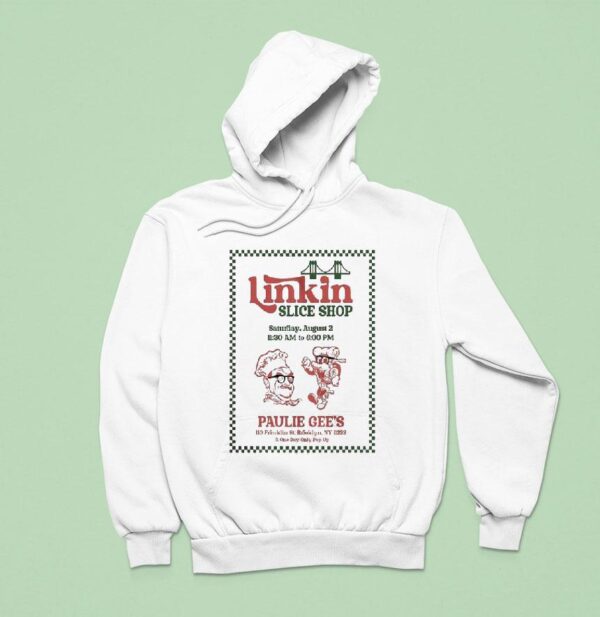 Linkin Park Slice Shop Pizza Rock Themed August At Paulie Gee S Slice Ny Pop Up Hoodie