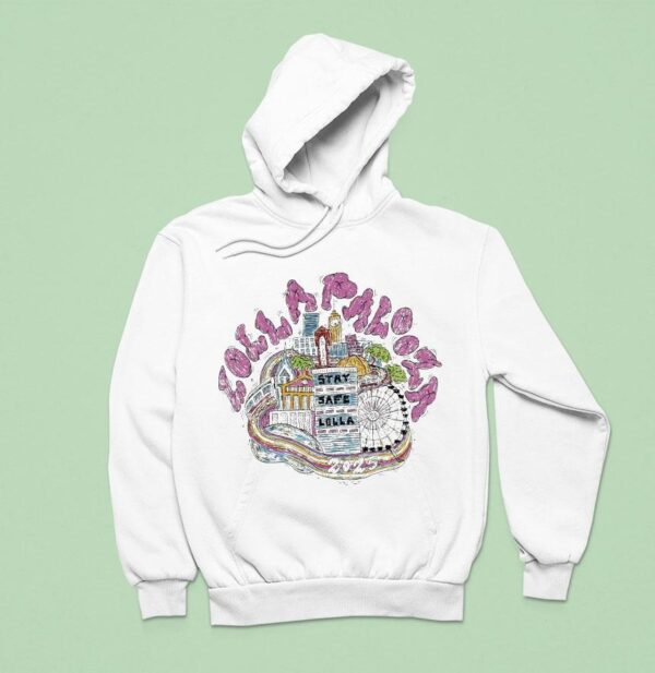 Lollapalooza Stay Safe Lolla In Chicago At Grant Park On July Aug Skyline Hoodie