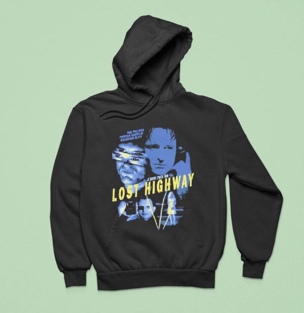 Lost Highway Bill Pullman Patricia Arquette Balthazar Getty Hoodie