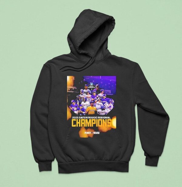 Lsu Tigers The Champions Baton Rouge Regional Champion Hoodie