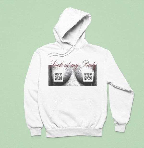 Mabel Look At My Body Hoodie