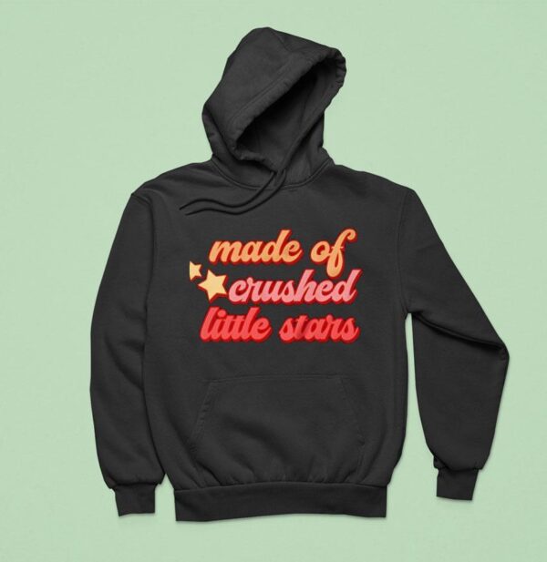 Made Of Crushed Little Stars Hoodie