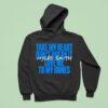 Myles Smith Take My Heart Don T Break It Love Me To My Bones Hoodie