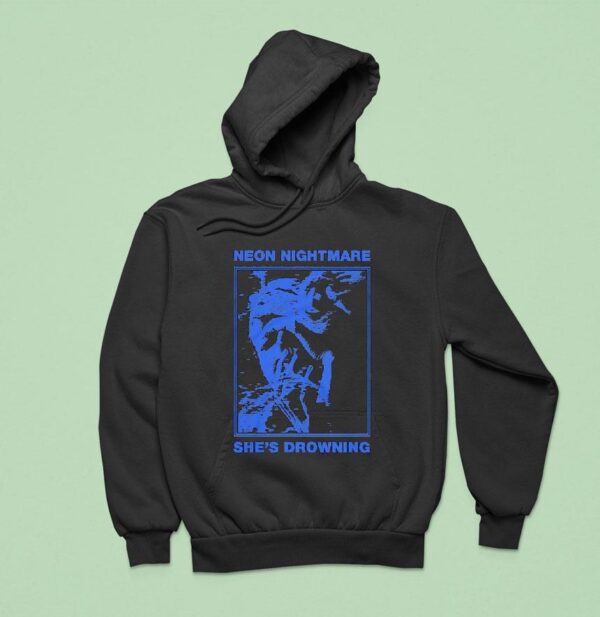Neon Nightmare She S Drowning Hoodie
