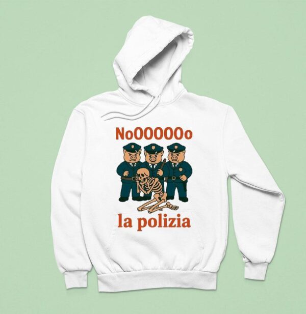No La Polizia Skeleton Italian Brainro Hoodie